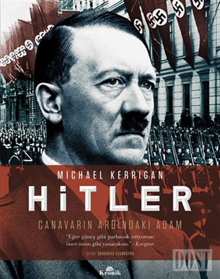 Hitler - Canavarın Ardındaki Adam